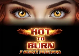 Hot to Burn 7 Deadly Free Spins - NOLIMITSLOT777